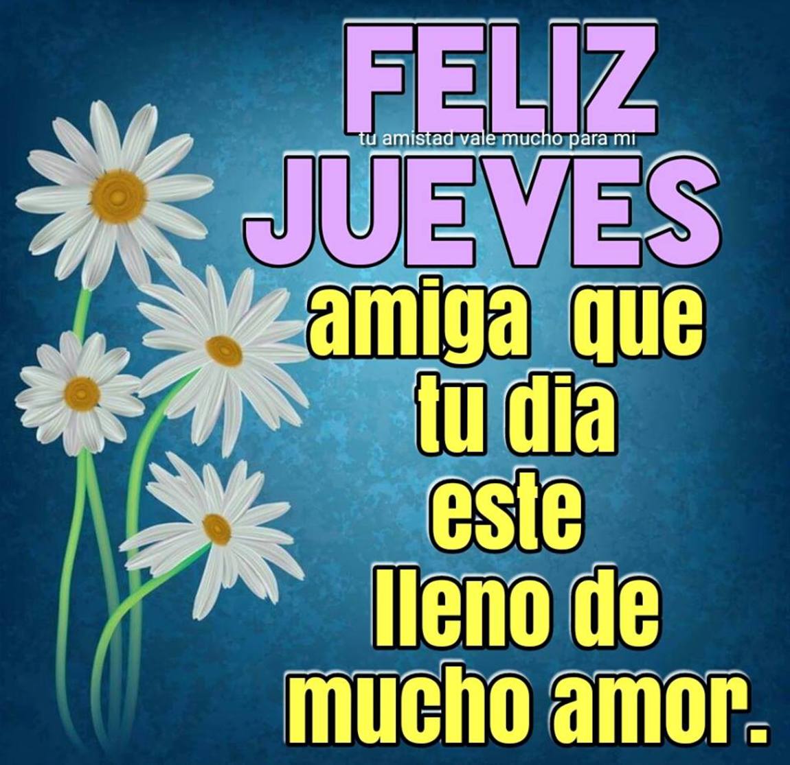 Feliz jueves amiga